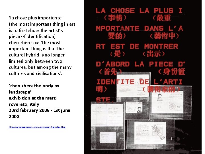 ‘la chose plus importante’ (the most important thing in art is to first show ‘la chose plus importante’ (the most important thing in art is to first show