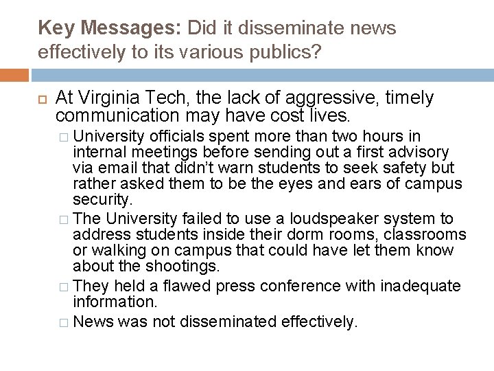 Key Messages: Did it disseminate news effectively to its various publics? At Virginia Tech,