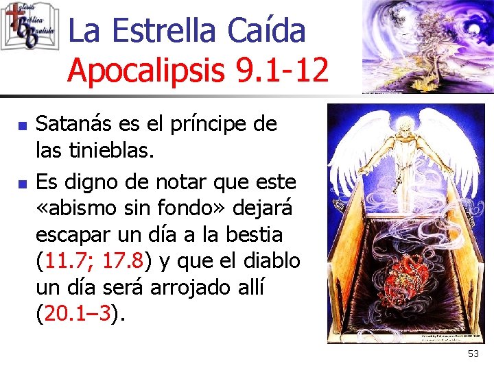 La Estrella Caída Apocalipsis 9. 1 -12 n n Satanás es el príncipe de La Estrella Caída Apocalipsis 9. 1 -12 n n Satanás es el príncipe de