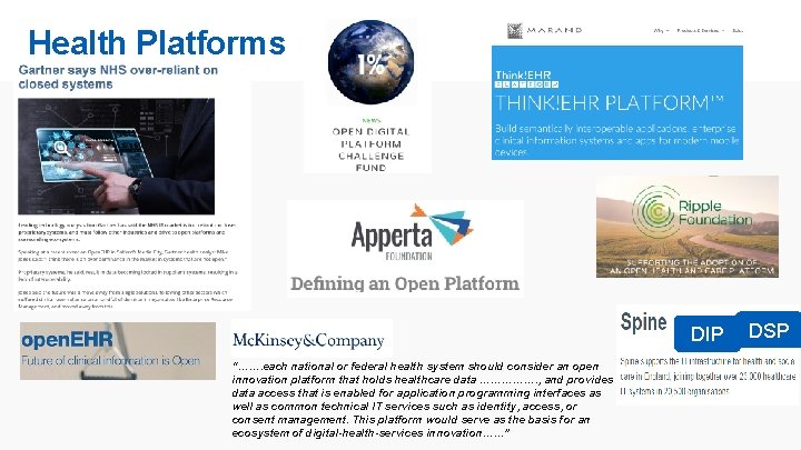 Health Platforms DIP “……. each national or federal health system should consider an open