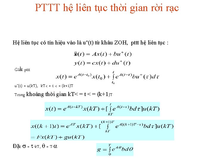 PTTT hệ liên tục thời gian rời rạc Hệ liên tục có tín hiệu