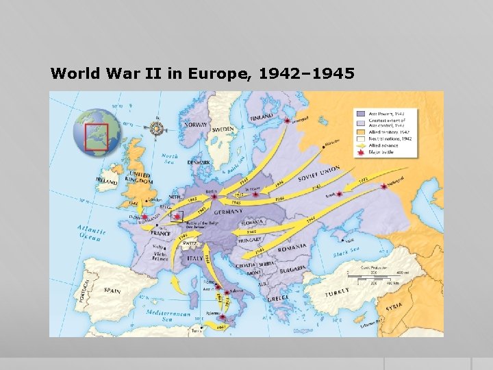 World War II in Europe, 1942– 1945 