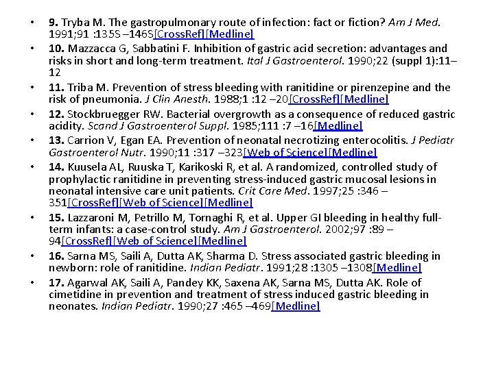  • • • 9. Tryba M. The gastropulmonary route of infection: fact or