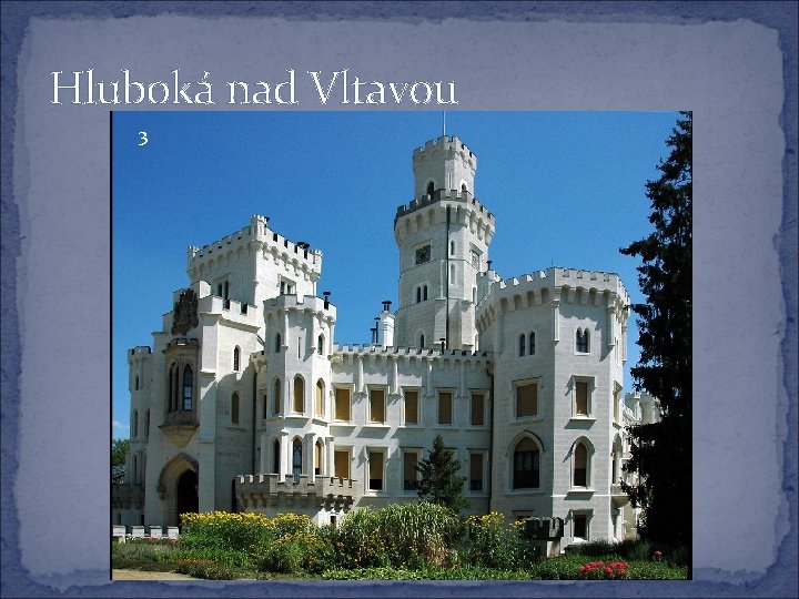 Hluboká nad Vltavou 3 