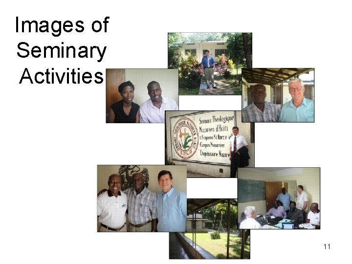 Images of Seminary Activities 11 Images of Seminary Activities 11