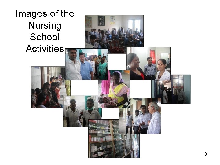 Images of the Nursing School Activities 9 Images of the Nursing School Activities 9