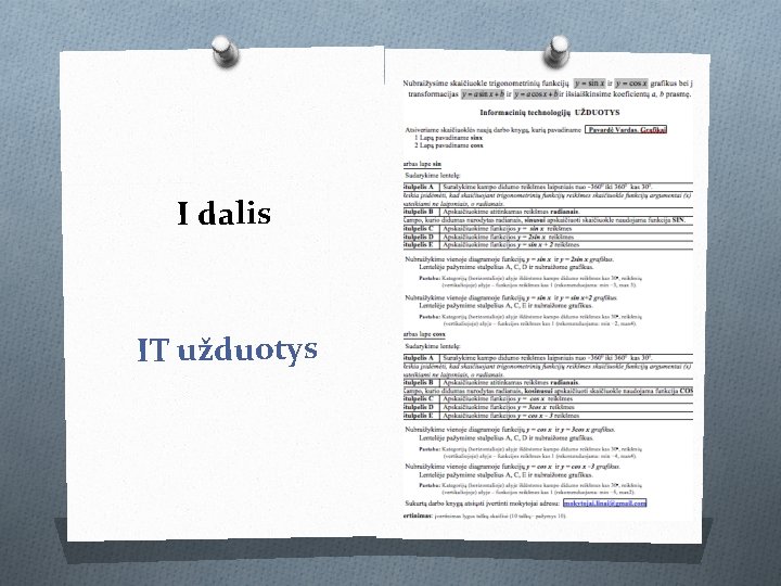 I dalis IT užduotys 