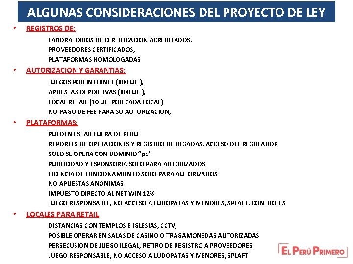 ALGUNAS CONSIDERACIONES DEL PROYECTO DE LEY • REGISTROS DE: LABORATORIOS DE CERTIFICACION ACREDITADOS, PROVEEDORES