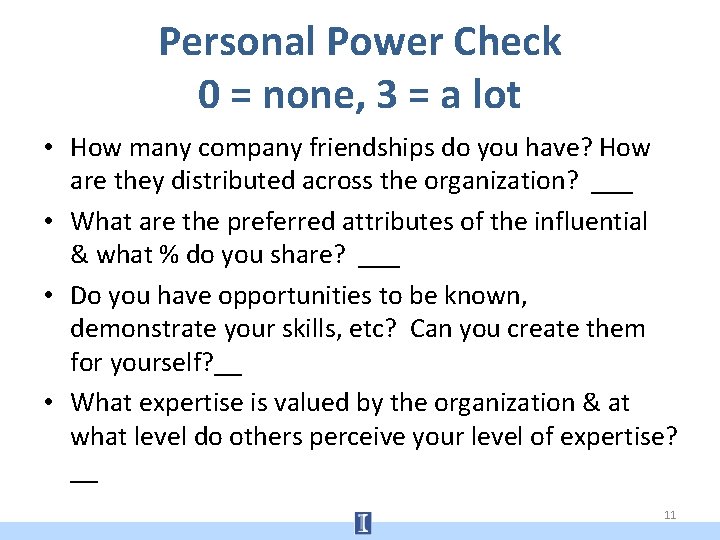 Personal Power Check 0 = none, 3 = a lot • How many company
