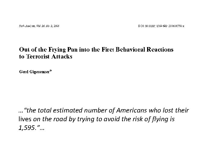 …“the total estimated number of Americans who lost their lives on the road by