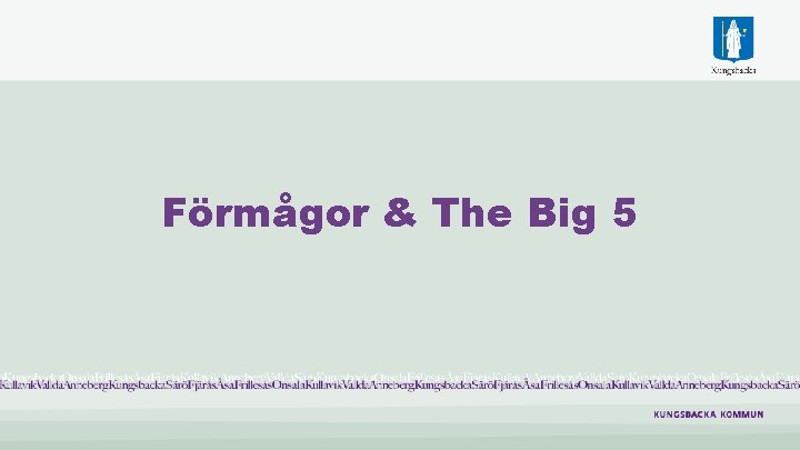 Förmågor & The Big 5 