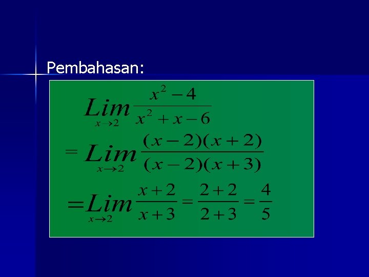 Pembahasan: 