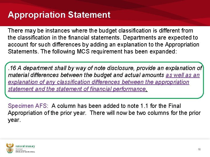 Appropriation Statement There may be instances where the budget classification is different from the Appropriation Statement There may be instances where the budget classification is different from the