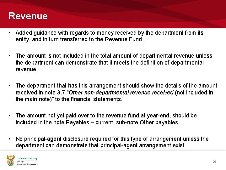 Revenue • Added guidance with regards to money received by the department from its Revenue • Added guidance with regards to money received by the department from its