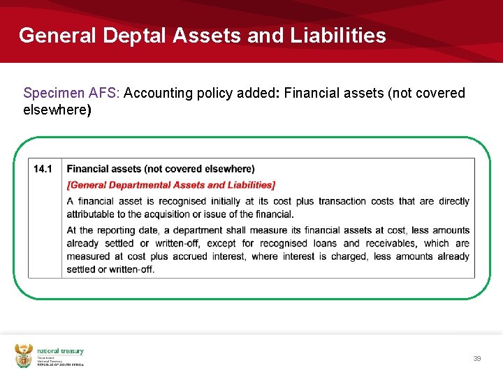 General Deptal Assets and Liabilities Specimen AFS: Accounting policy added: Financial assets (not covered General Deptal Assets and Liabilities Specimen AFS: Accounting policy added: Financial assets (not covered