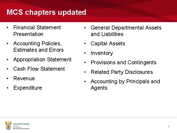 MCS chapters updated • Financial Statement Presentation • General Departmental Assets and Liabilities • MCS chapters updated • Financial Statement Presentation • General Departmental Assets and Liabilities •