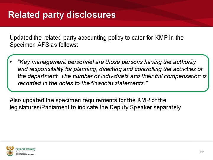 Related party disclosures Updated the related party accounting policy to cater for KMP in Related party disclosures Updated the related party accounting policy to cater for KMP in