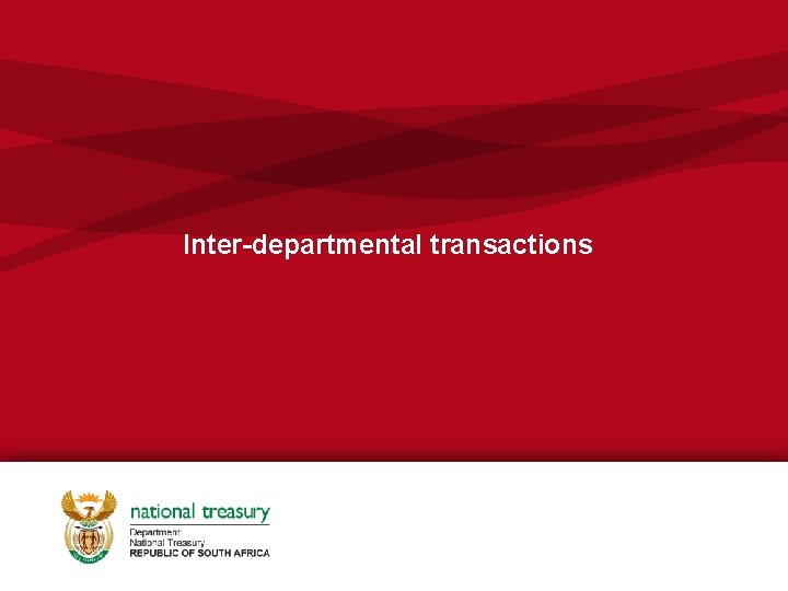 Inter-departmental transactions Inter-departmental transactions
