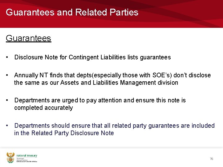 Guarantees and Related Parties Guarantees • Disclosure Note for Contingent Liabilities lists guarantees • Guarantees and Related Parties Guarantees • Disclosure Note for Contingent Liabilities lists guarantees •