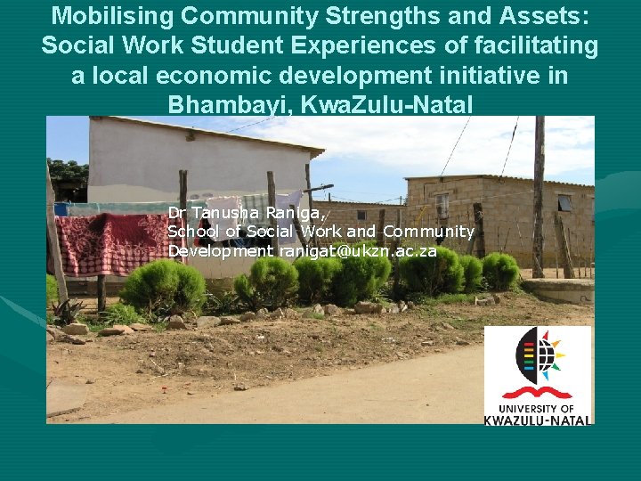 Mobilising Community Strengths and Assets: Social Work Student Experiences of facilitating a local economic