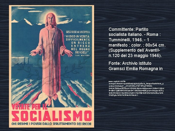 Committente: Partito socialista italiano. - Roma : Tumminelli, 1946. - 1 manifesto : color.