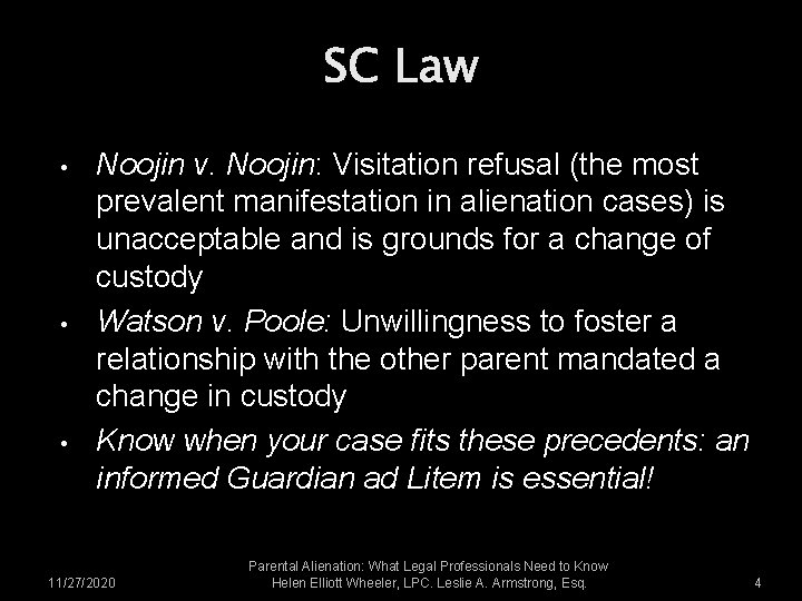 SC Law • • • Noojin v. Noojin: Visitation refusal (the most prevalent manifestation