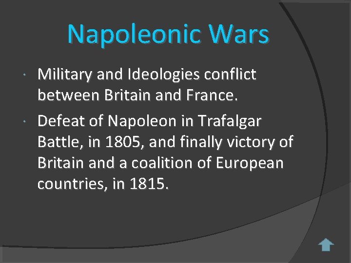 Napoleonic Wars Military and Ideologies conflict between Britain and France. Defeat of Napoleon in Napoleonic Wars Military and Ideologies conflict between Britain and France. Defeat of Napoleon in