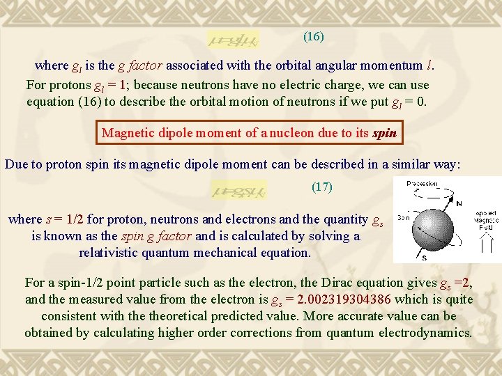 (16) where gl is the g factor associated with the orbital angular momentum l.