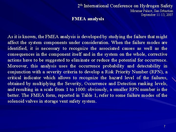 2 th International Conference on Hydrogen Safety FMEA analysis Miramar Palace, San Sebastian September