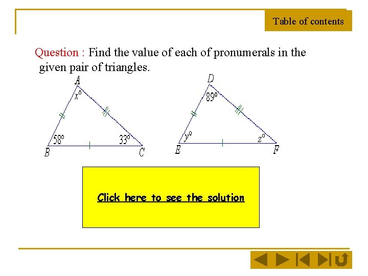 Table of contents Question : Find the value of each of pronumerals in the Table of contents Question : Find the value of each of pronumerals in the
