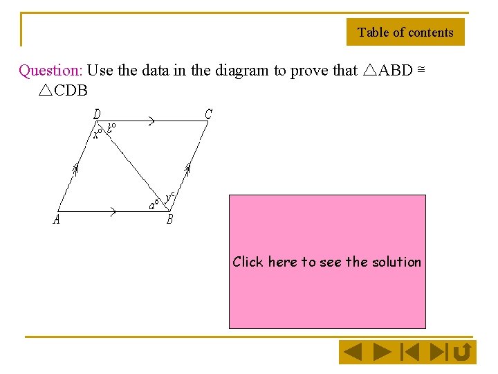 Table of contents Question: Use the data in the diagram to prove that △ABD