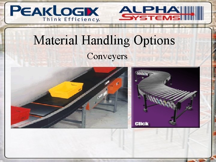 Material Handling Options Conveyers 