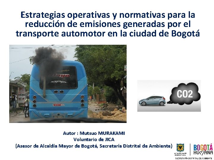 Estrategias operativas y normativas para la reducción de emisiones generadas por el transporte automotor