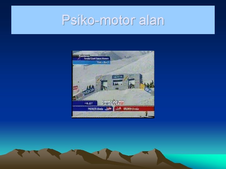 Psiko-motor alan 