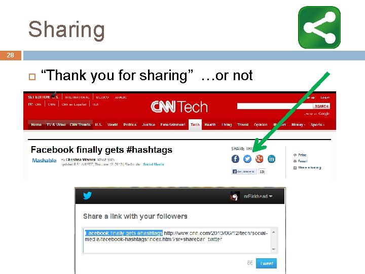 Sharing 28 “Thank you for sharing” …or not 