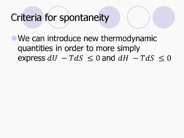 Criteria for spontaneity l 