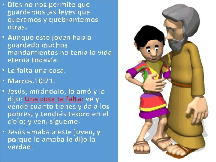 • Dios no nos permite que guardemos las leyes queramos y quebrantemos otras. • Dios no nos permite que guardemos las leyes queramos y quebrantemos otras.