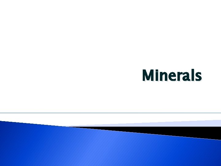 Minerals 