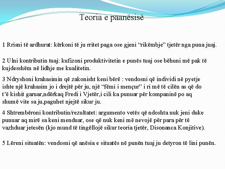 Teoria e paanësisë 1 Rrisni të ardhurat: kërkoni të ju rritet paga ose gjeni