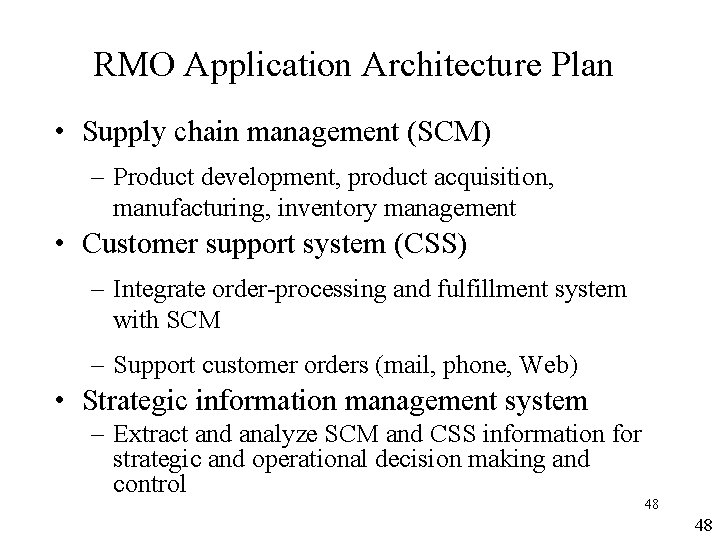 RMO Application Architecture Plan • Supply chain management (SCM) – Product development, product acquisition, RMO Application Architecture Plan • Supply chain management (SCM) – Product development, product acquisition,