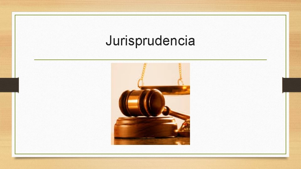 Jurisprudencia 