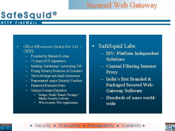 Secured Web Gateway • Office Efficiencies (India) Pvt. Ltd. – OEIPL – – –