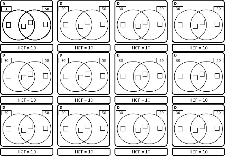 D 30 50 HCF = 10 HCF = 10 HCF = 10 