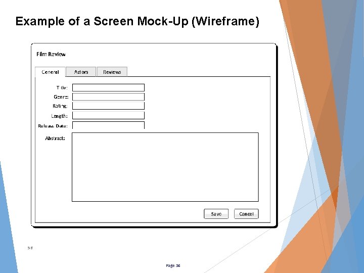 Example of a Screen Mock-Up (Wireframe) 56 Page 56 