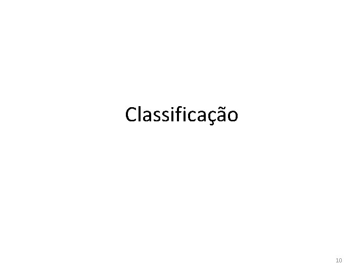 Classificação 10 