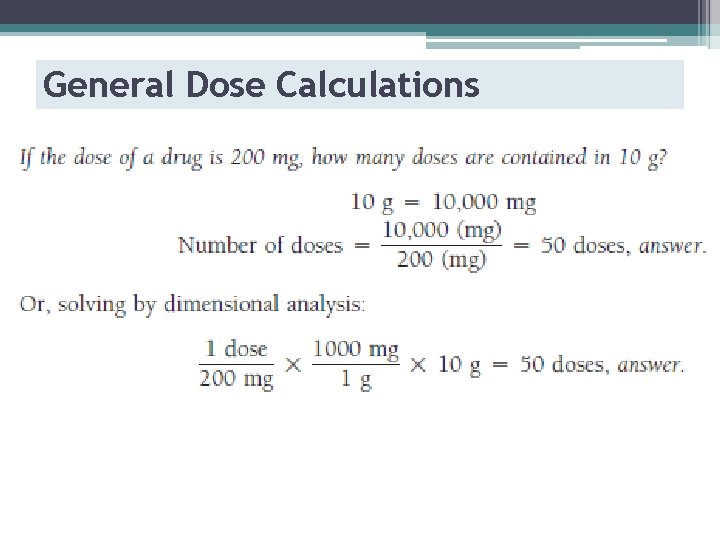 General Dose Calculations 