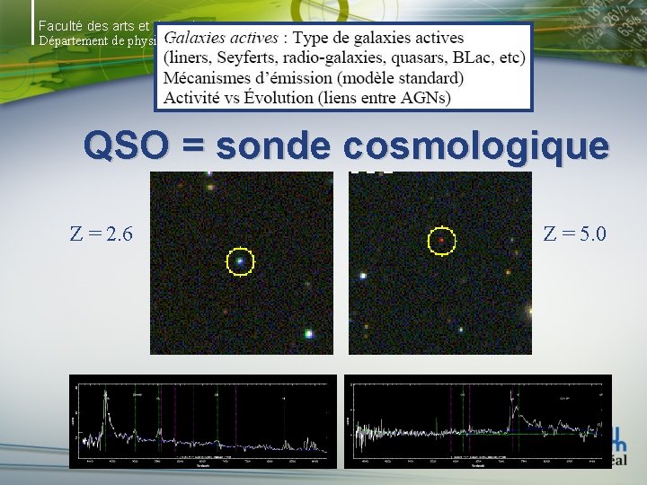 Faculté des arts et des sciences Département de physique QSO = sonde cosmologique Z