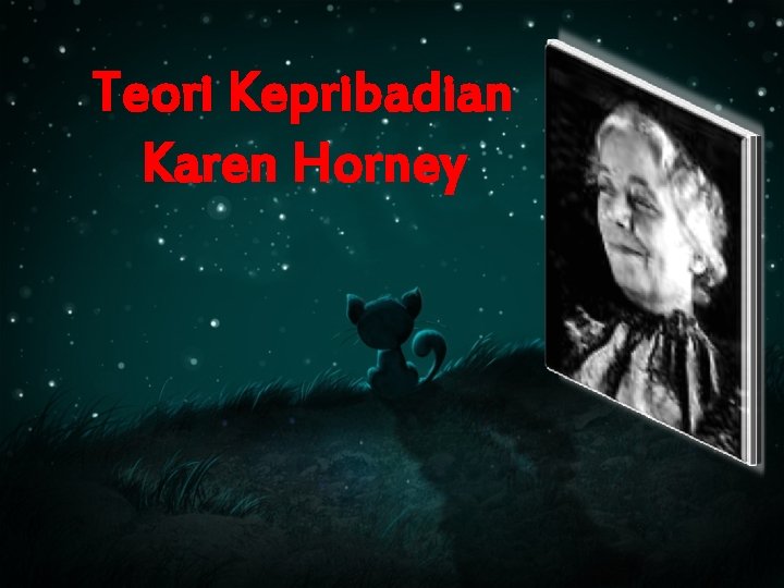 Teori Kepribadian Karen Horney 