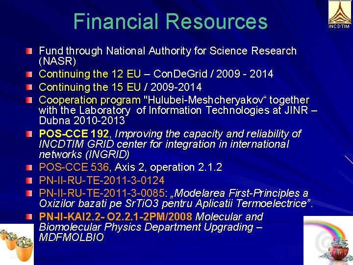 Financial Resources INCDTIM Fund through National Authority for Science Research (NASR) Continuing the 12