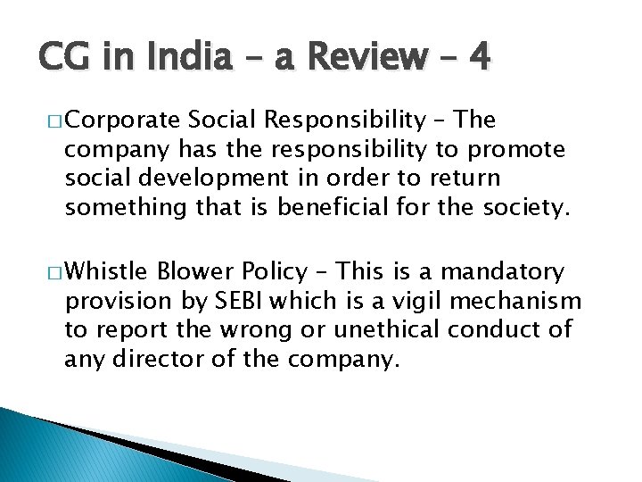 CG in India – a Review – 4 � Corporate Social Responsibility – The